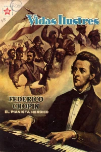 Federico Chopin: El pianista heróico