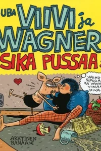Sika Pussaa!/Pig Kisses!