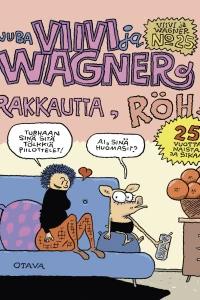 Rakkautta, röh!