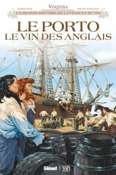 Le Porto, le vin des Anglais