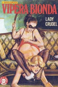 LADY CRUDEL