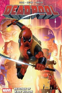 Vol. 3: Revenge of Wade Wilson