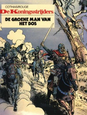 Cover of De Koningsstrijders: De Groene Man van het bos