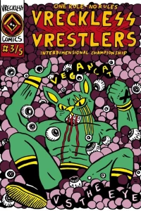 Vegan Cat vs The Eye; Sergeant Reptilion vs Barbarica