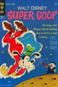 W SG    6-02 	Super Goof Super Goof vs. the Cold Ray