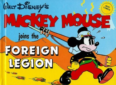 Cover of Mickey Mouse Joins the Foreign Legion