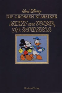 Micky und Donald, die Superstars