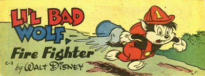 Cover of Li'l Bad Wolf Fire Fighter