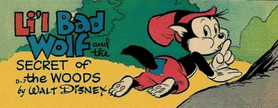 Cover of Li'l Bad Wolf and the Secret of the Woods