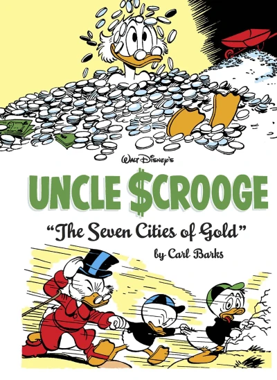 Cover of Walt Disney's Uncle Scrooge: The Seven Cities of Gold