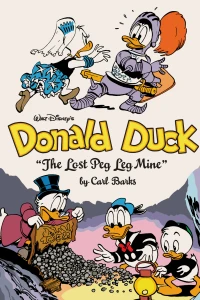 Walt Disney's Donald Duck: The Lost Peg Leg Mine
