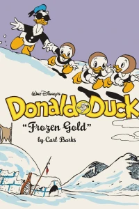 Walt Disney's Donald Duck: Frozen Gold