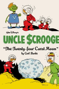 Walt Disney's Uncle Scrooge: The Twenty-four Carat Moon