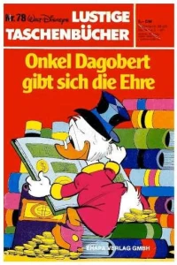Onkel Dagobert gibt sich die Ehre