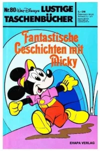 Fantastische Geschichten mit Micky