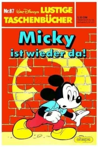 Micky ist wieder da!