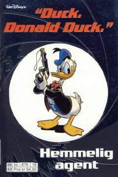 "Duck. Donald Duck." Hemmelig agent