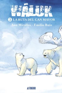 La ruta del Can Mayor