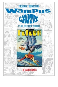 Gel, feu, soleil, ténèbres