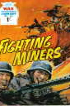 Fighting Miners