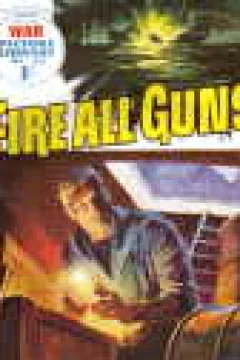 Fire All Guns