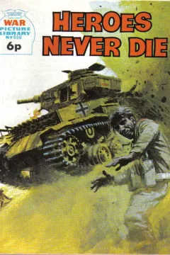 Heroes Never Die