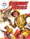 Cover of Runaway Heroes