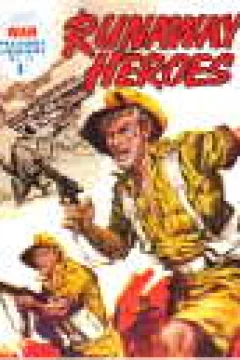 Runaway Heroes