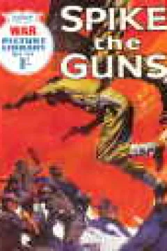 Spike The Guns