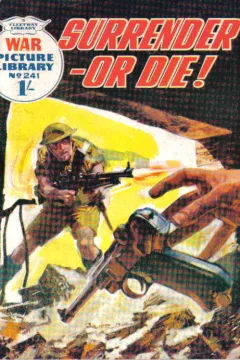 Surrender - Or Die!