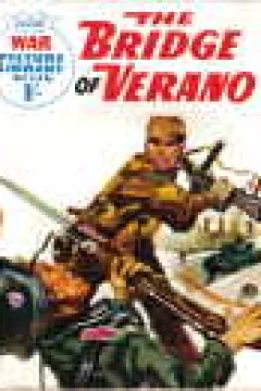 The Bridge Of Verano
