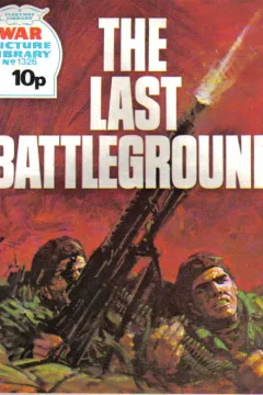 The Last Battleground
