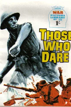 Those Who Dare