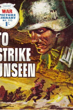 To Strike Unseen