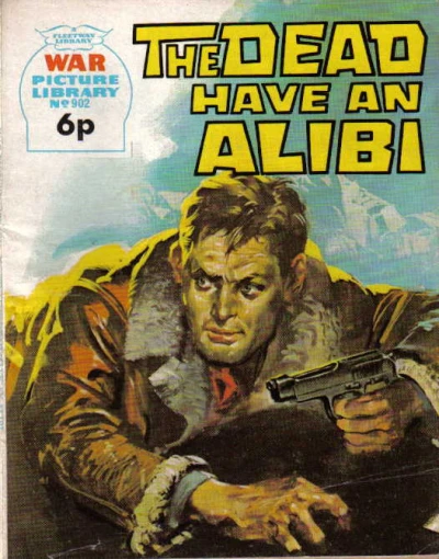 Cover of The Dead Have An Alibi