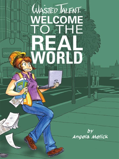 Cover of Vol. 2: Welcome To the Real World