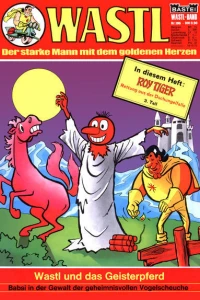 Wastl und das Geisterpferd