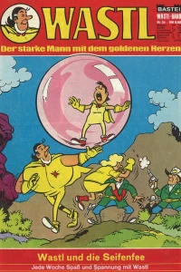 Wastl und die Seifenfee