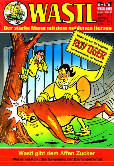 Cover of Wastl gibt dem Affen Zucker