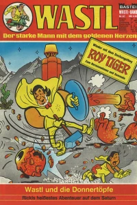 Wastl und die Donnertopfe