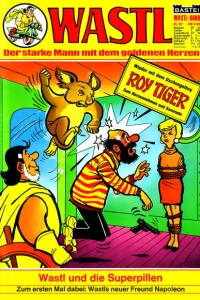 Wastl und die Superpillen