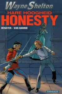 Hare Hoogheid Honesty