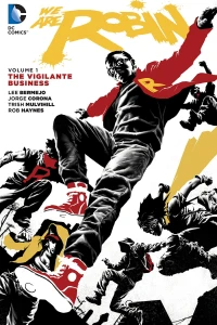 Volume 1: The Vigilante Business