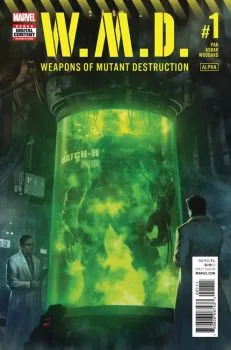 Cover of Weapons of Mutant Destruction Part One