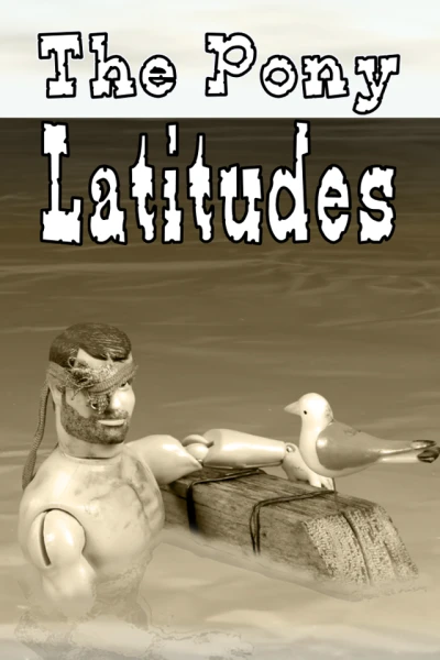 Cover of The Pony Latitudes