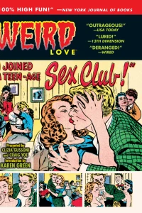 Volume 3: I Joined A Teen-Age Sex Club!