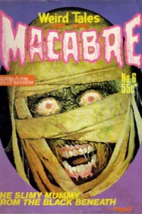 The Slimy Mummy from the Black Beneath