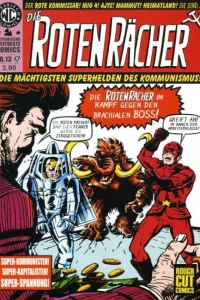 Die Roten Rächer in "Im Land des Grauens"