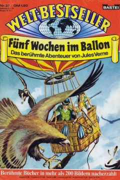 Funf Wochen im Ballon