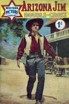 Arizona Jim Double-Cross